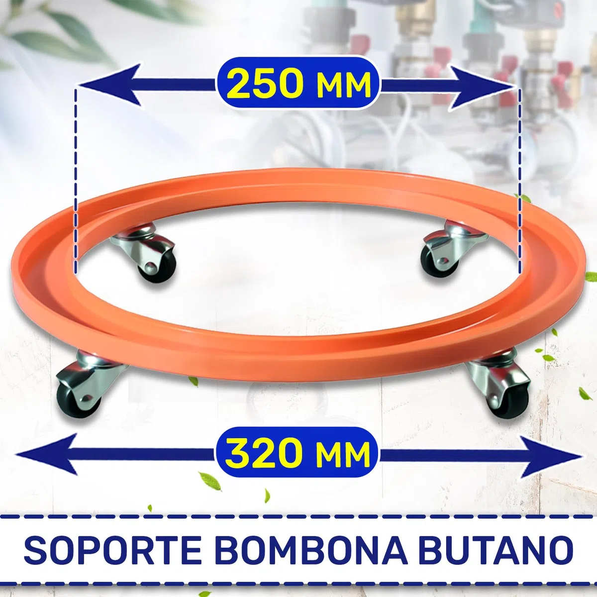 Soporte Bombona Butano Gas Ø 320-250 mm con 4 Ruedas Giratorias Metálicas - MONTERAL