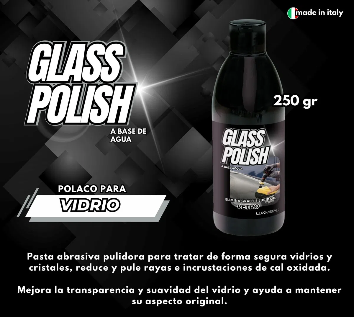 Lux Metal - Pulidor de Vidrios Pulidor de Vidrios 250 gr Pasta Abrasiva Pulido Reparación Superficies Elimina Arañazos Opacidades Ideal Autos Espejos Motos Carrocerías Barcos