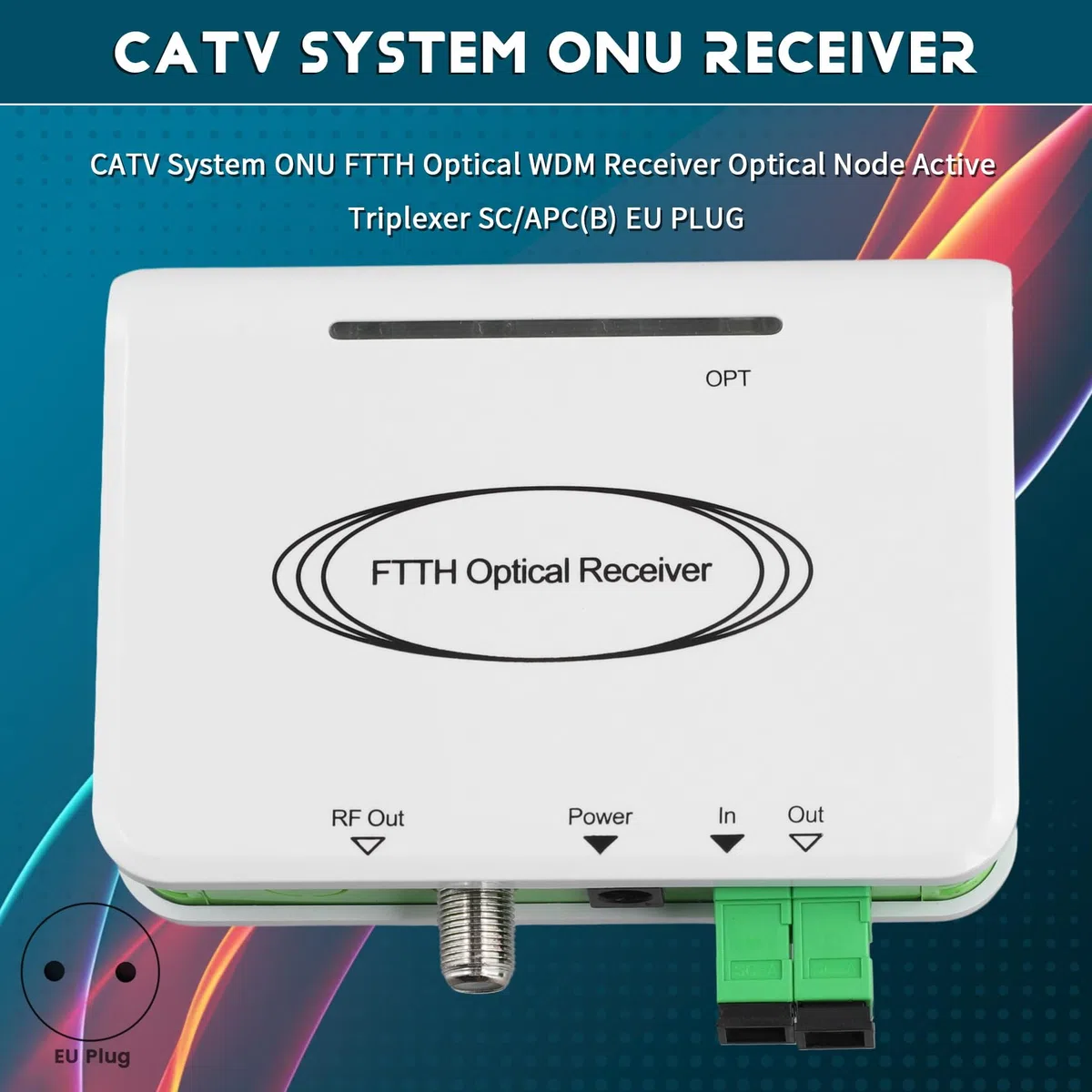 CATV Onu FTTH Receptor Óptico WDM Nodo Óptico Triplexador Activo SC/(A) Enchufe UE
